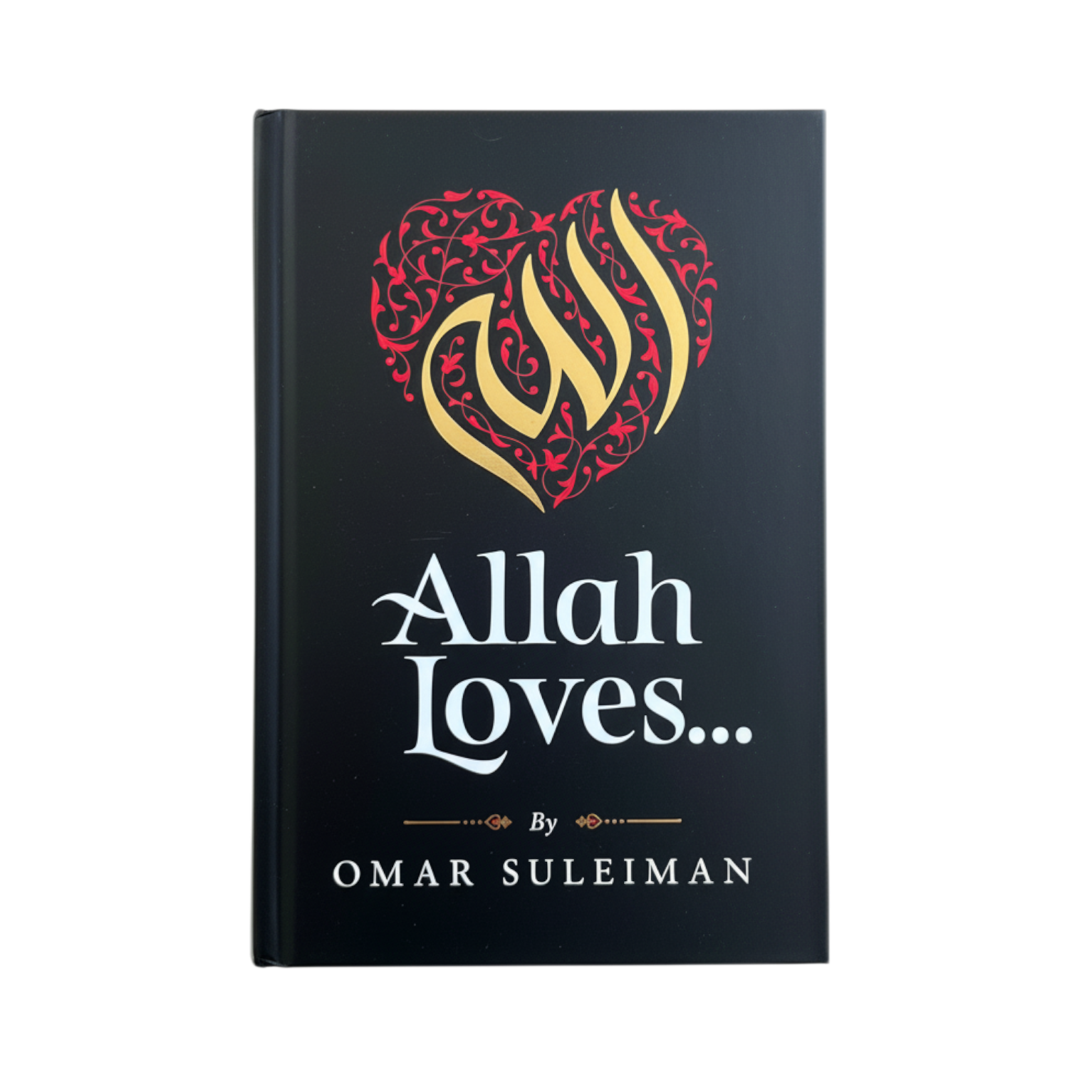 Allah Loves (Omar Suleiman)