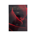 Islamic Guide to Sexual Relations