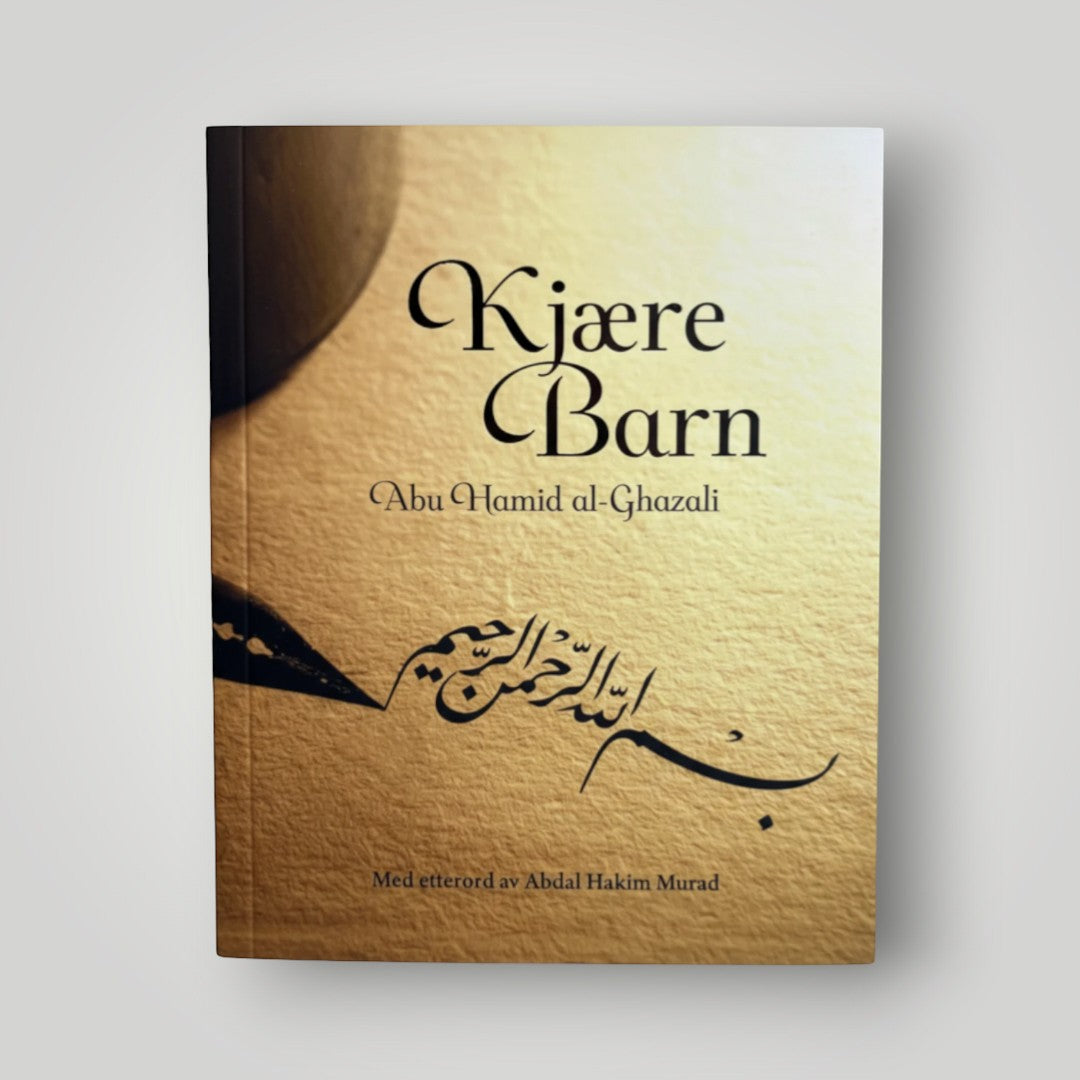 Kjære barn (al-Ghazali)