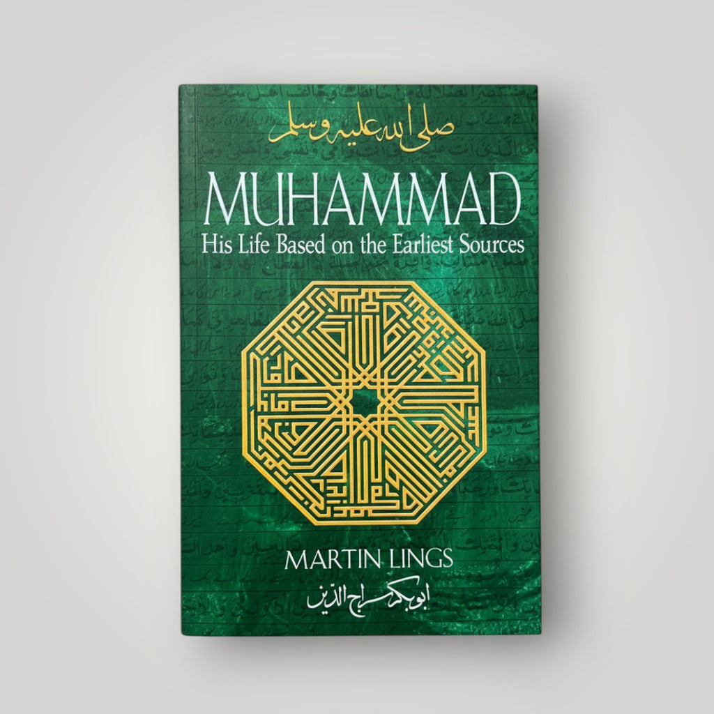 Muhammad – His Life Based on the Earliest Sources (Marting Lings)