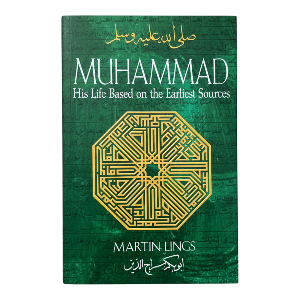 Muhammad – His Life Based on the Earliest Sources (Marting Lings)